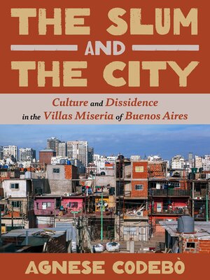 cover image of The Slum and the City